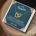 To My Daughter | You Are Braver Than You Believe - Interlocking Hearts necklace